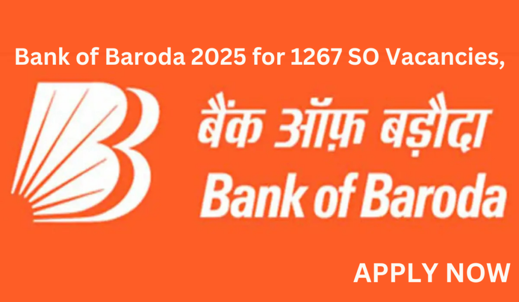 Bank of Baroda Recruitment 2025