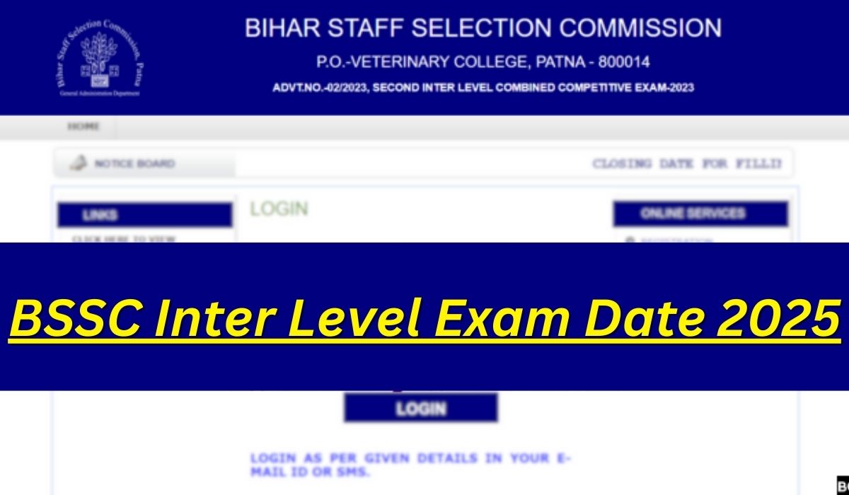 BSSC Inter Level Exam Date 2025