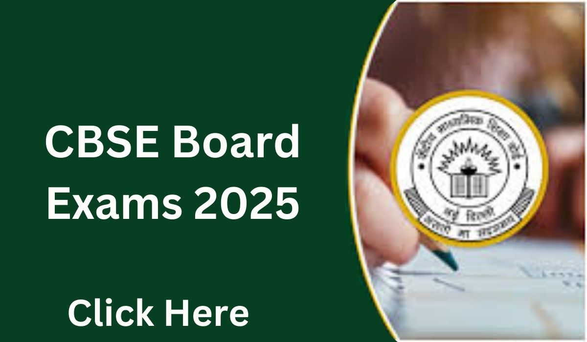 CBSE Board Exams 2025