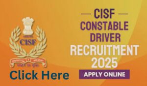 CISF Constable 2025 Driver Recruitment