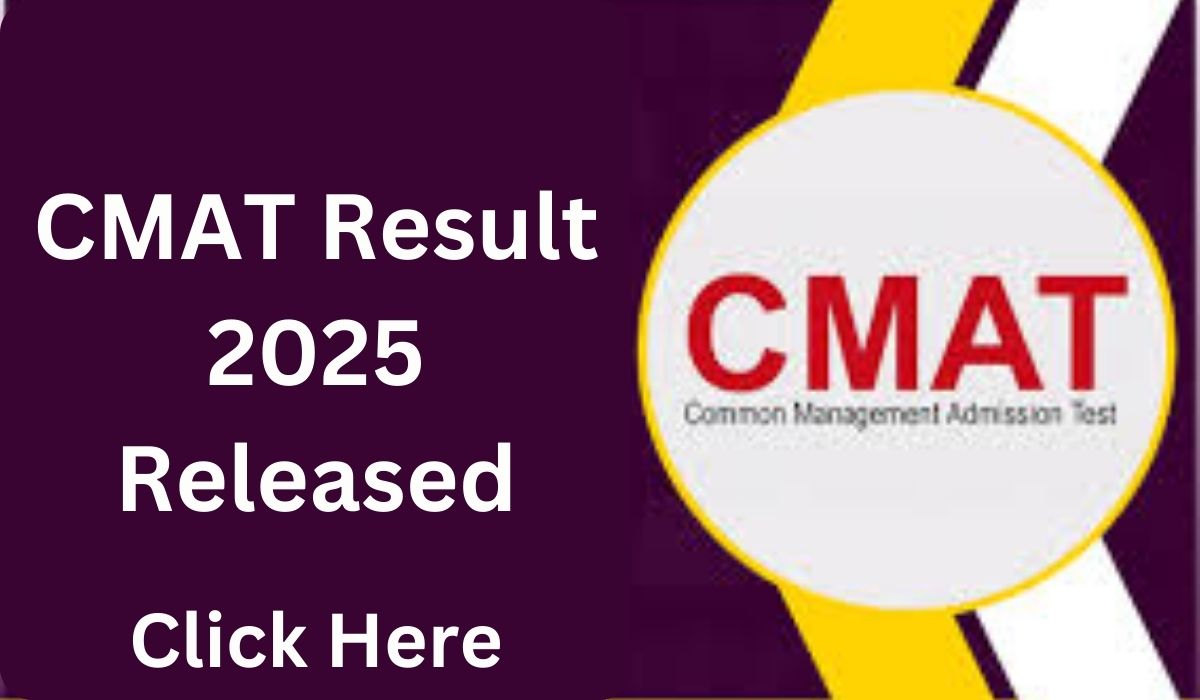 CMAT Result 2025 Released