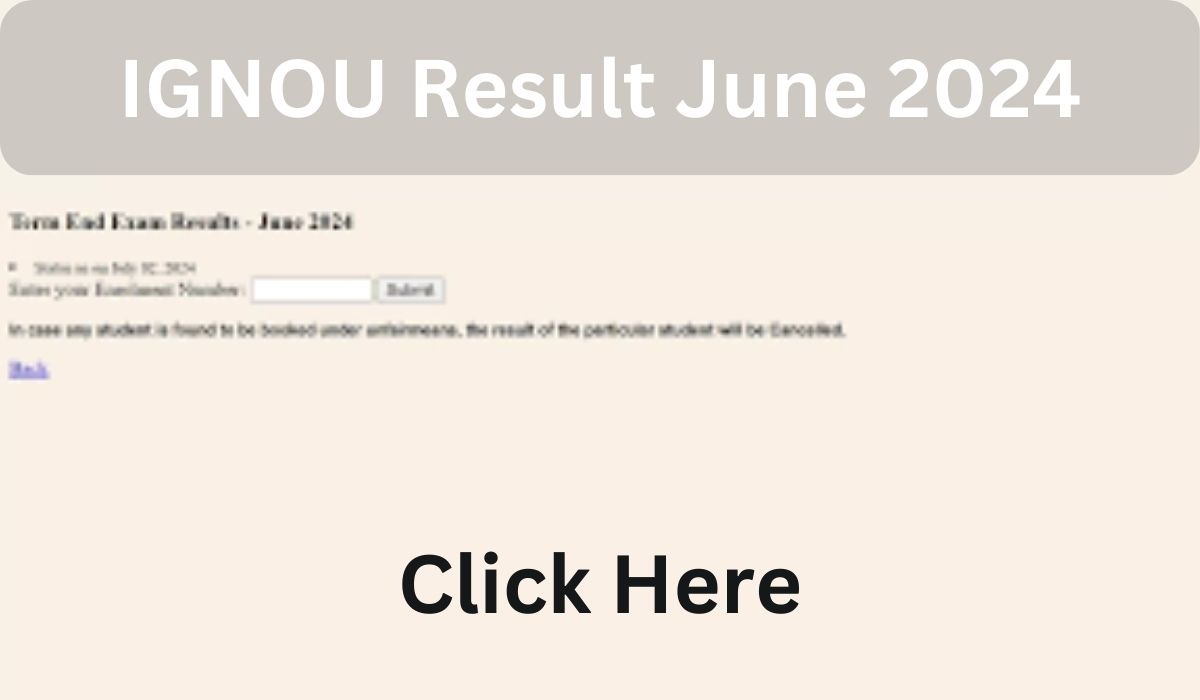 IGNOU Result June 2024