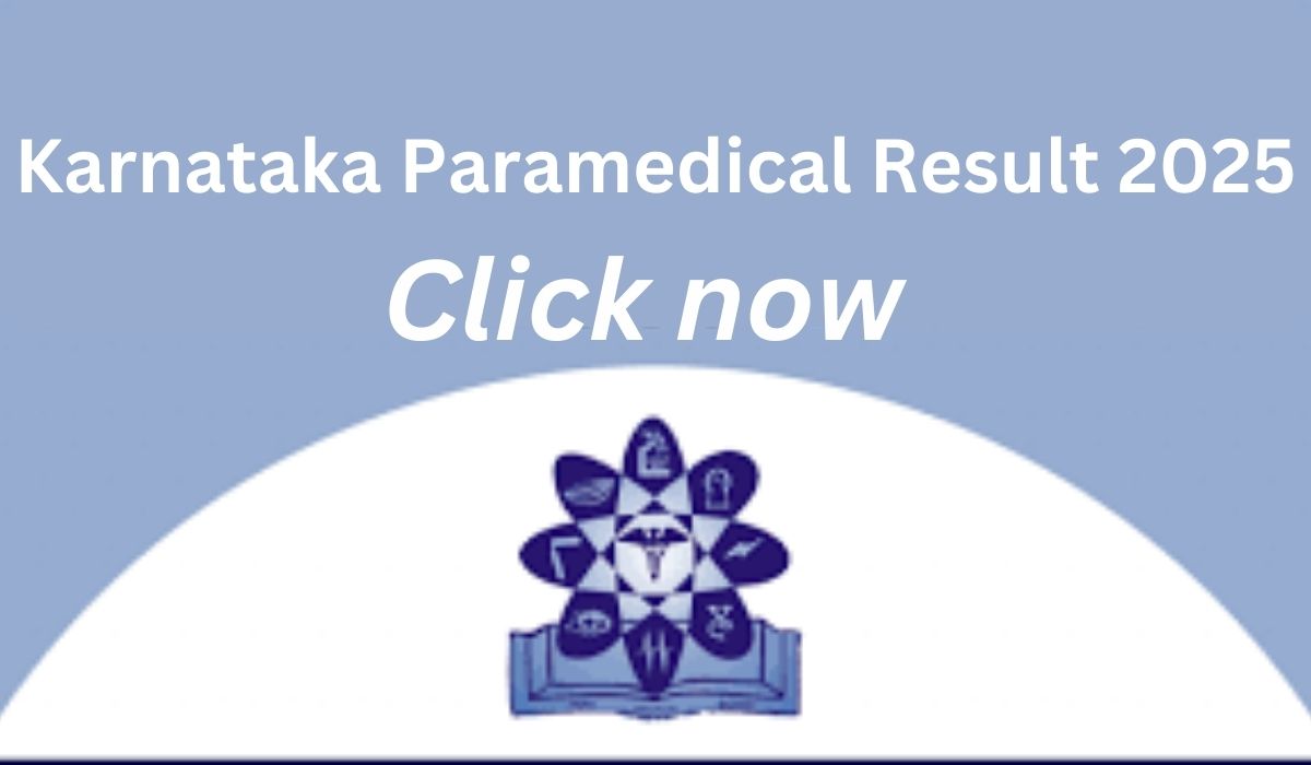 Karnataka Paramedical Result 2025