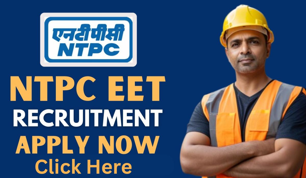 NTPC EET Recruitment 2025