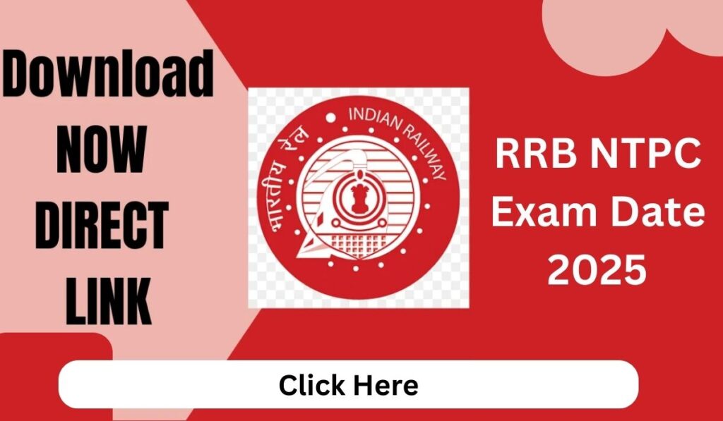 RRB NTPC Exam Date 2025