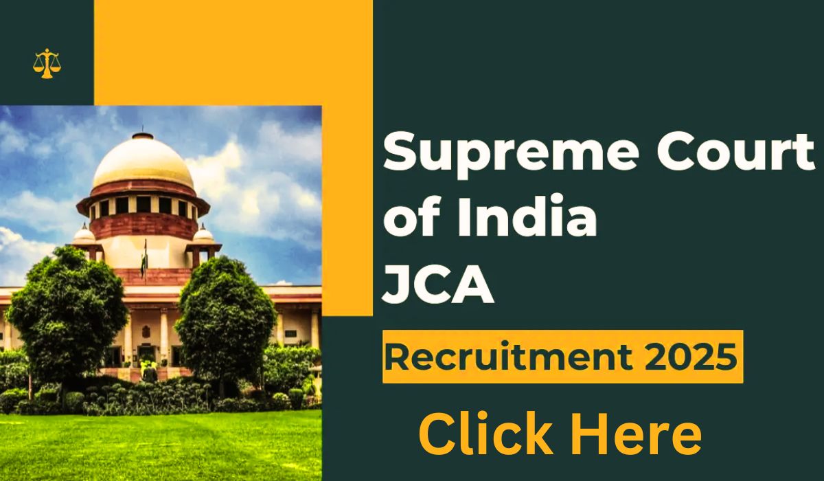 Supreme Court JCA Recruitment 2025