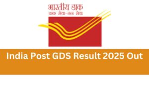 India Post GDS Result 2025 Out